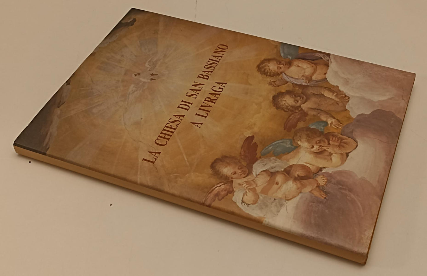 LT- LA CHIESA DI SAN BASSANO A LIVAGRA- GRAFICHE ROSSI SORESINA- 1998- CS-YFS218