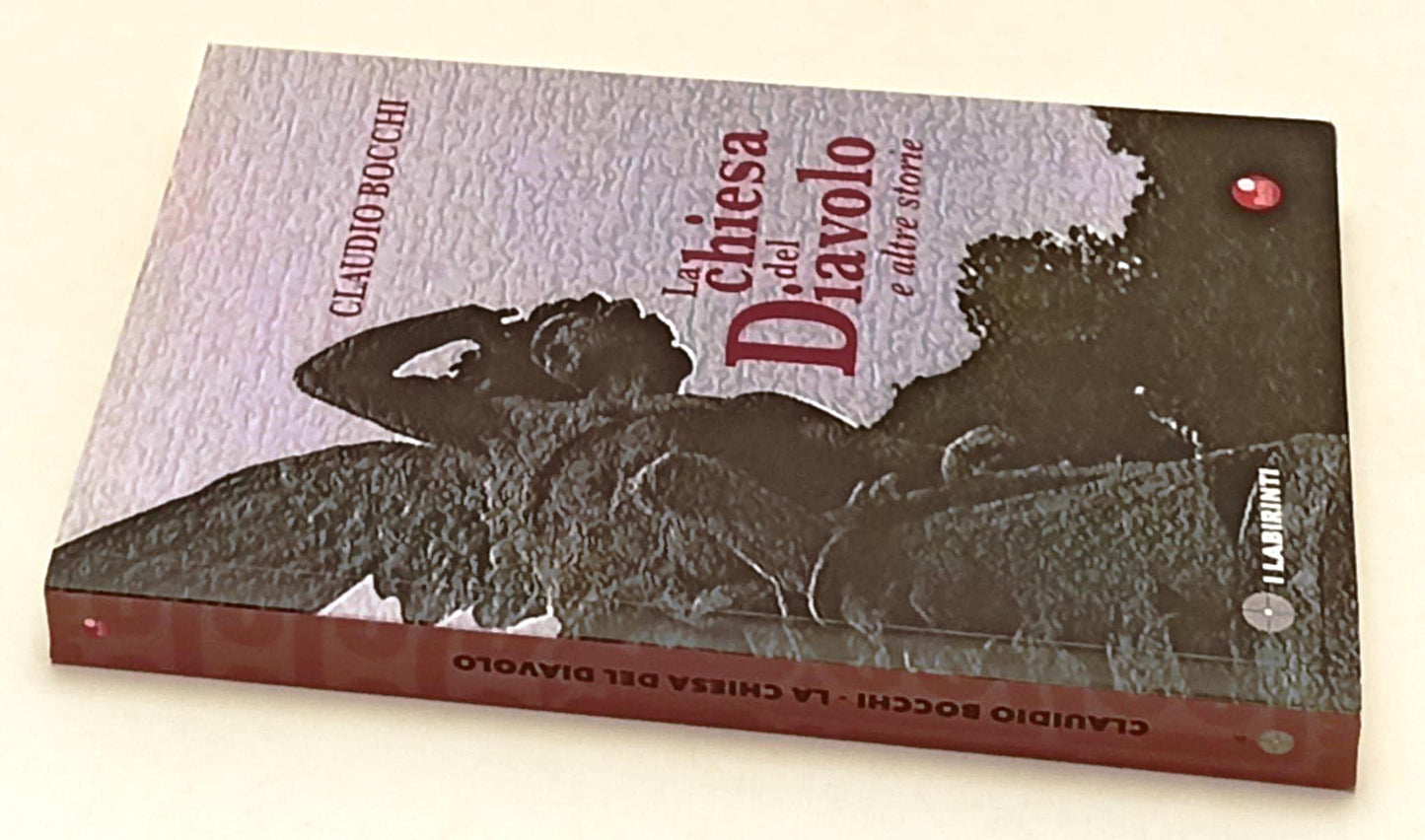 LA CHIESA DEL DIAVOLO - CLAUDIO BOCCHI- BETTI- I LABIRINTI-- 2020- B- YFS588
