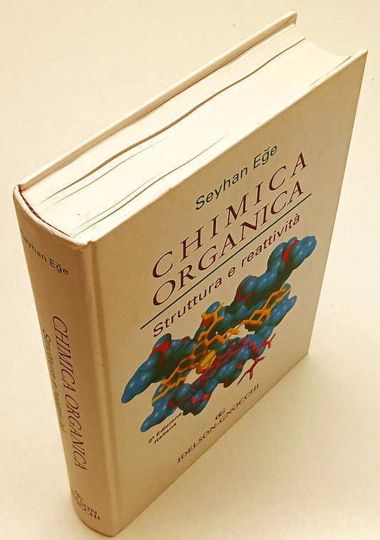 LZ- CHIMICA ORGANICA STRUTTURA E REATTIVITA'- SEYHAN EGE- IDELSON-GNOCCHI-YFS225