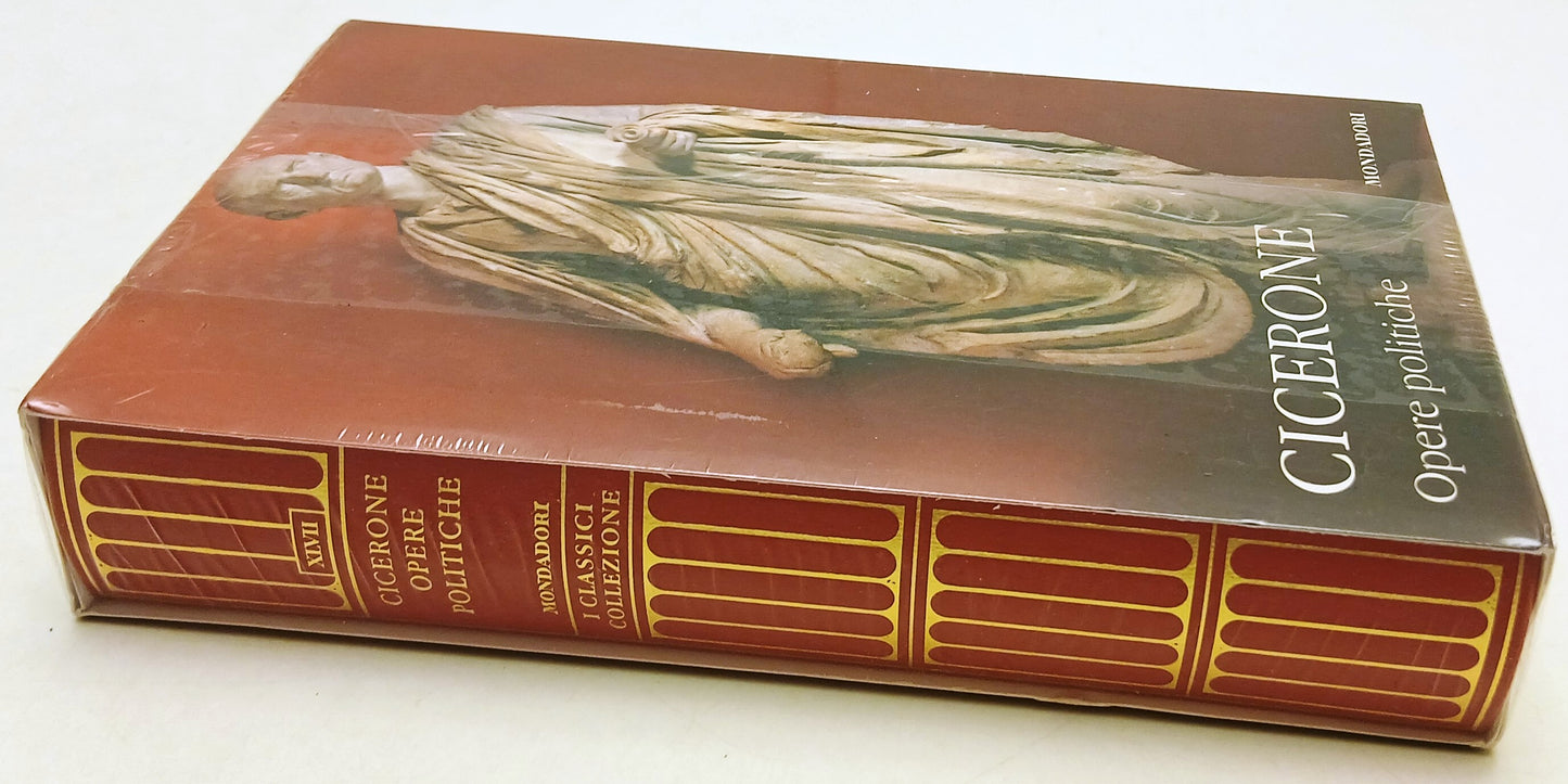 LN- OPERE POLITICHE - CICERONE - MONDADORI TV SEC- CLASSICI GRECI LATINI- C- XFS