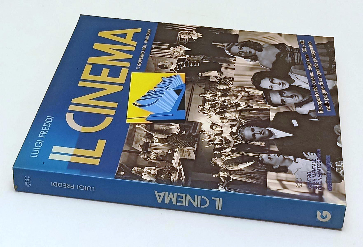 LW- IL CINEMA IL GOVERNO DELL'IMMAGINE- LUIGI FREDDI- GREMESE--- 1994- B- YFS568