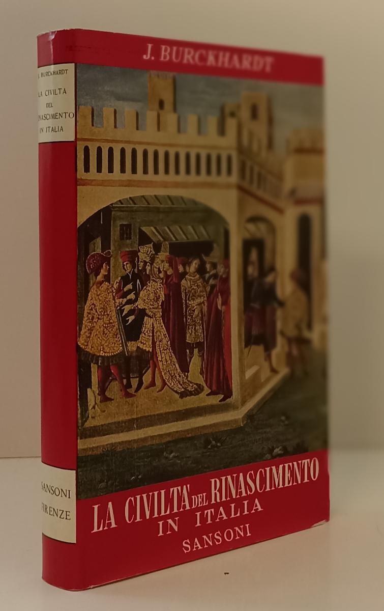 LS- LA CIVILTA' DEL RINASCIMENTO IN ITALIA- BURCKHARDT- SANSONI- 1955- CS-YFS155