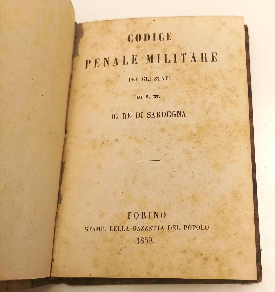 LH- CODICE PENALE MILITARE PER GLI STATI DI S.M. RE DI SARDEGNA- 1859- C- XFS152