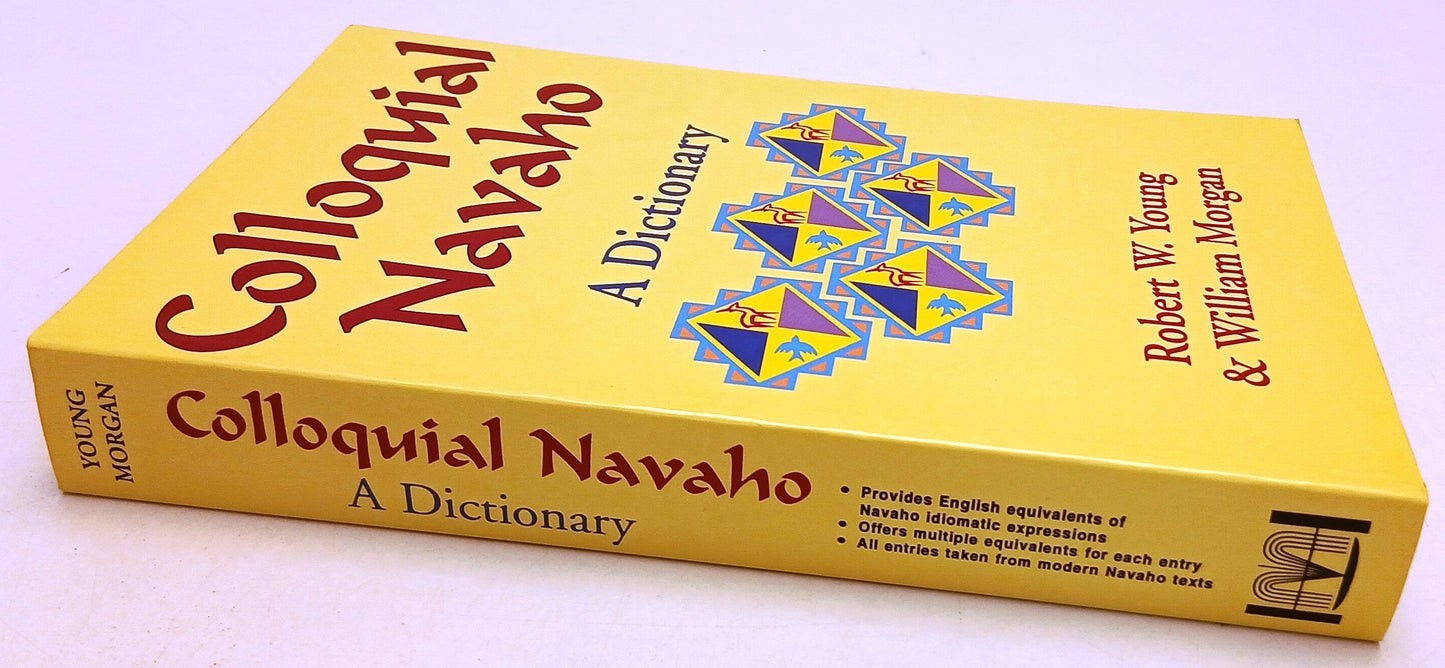 LZ- COLLOQUIAL NAVAHO A DICTIONARY- YOUNG & MORGAN- HIPPOCRENE--- 1994- B- ZFS61
