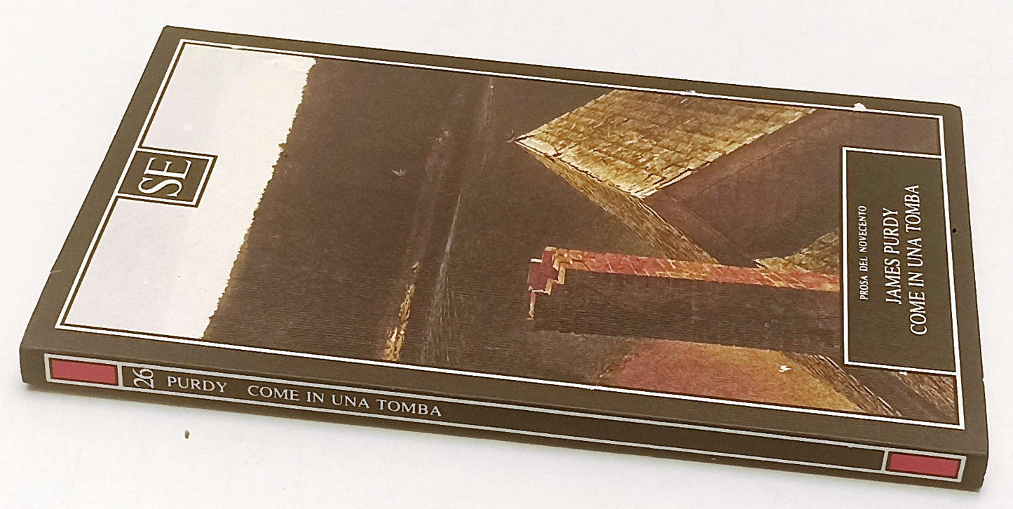 LN- COME IN UNA TOMBA - JAMES PRUDY - SE - PROSA DEL NOVECENTO-- 1990- B- YFS961