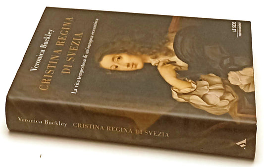 LS- CRISTINA REGINA DI SVEZIA - VERONICA BUCKLEY - MONDADORI--- 2006- CS- YFS426