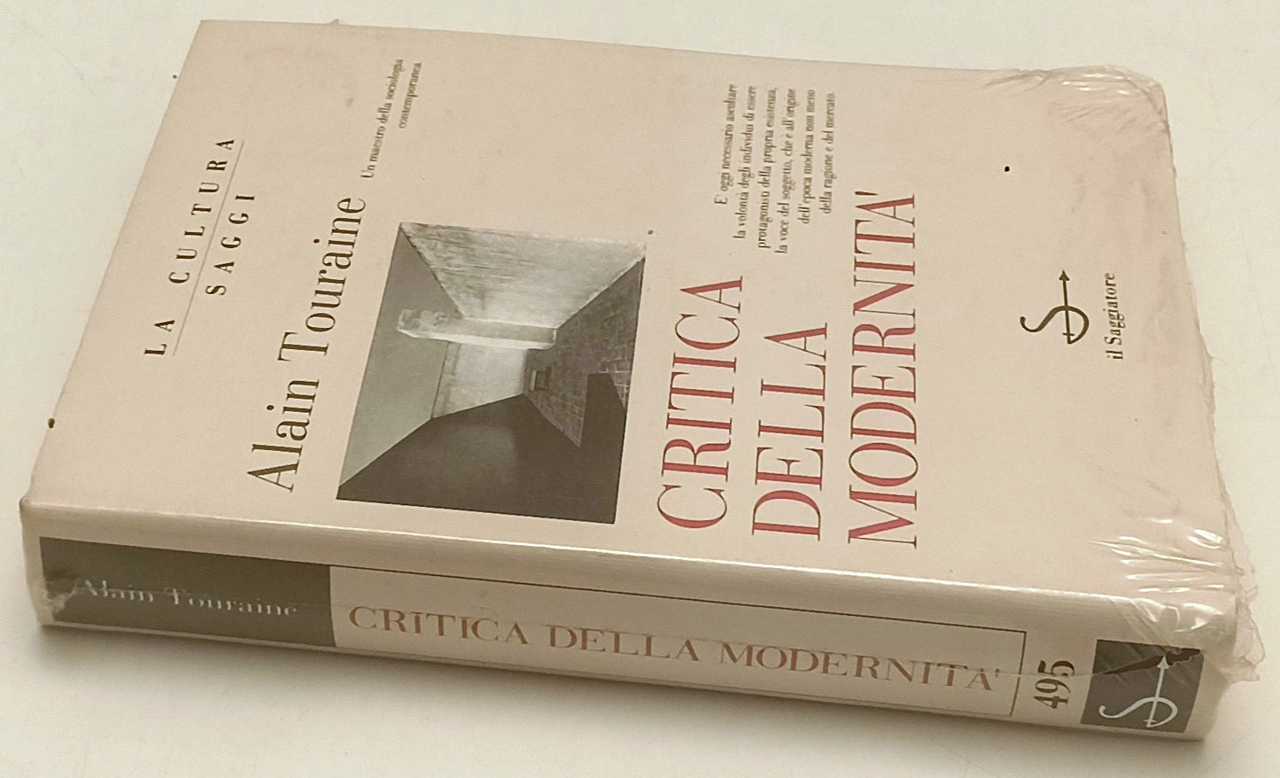 LS- CRITICA DELLA MODERNITA' - ALAIN TOURAINE - IL SAGGIATORE ---- CS - ZFS170