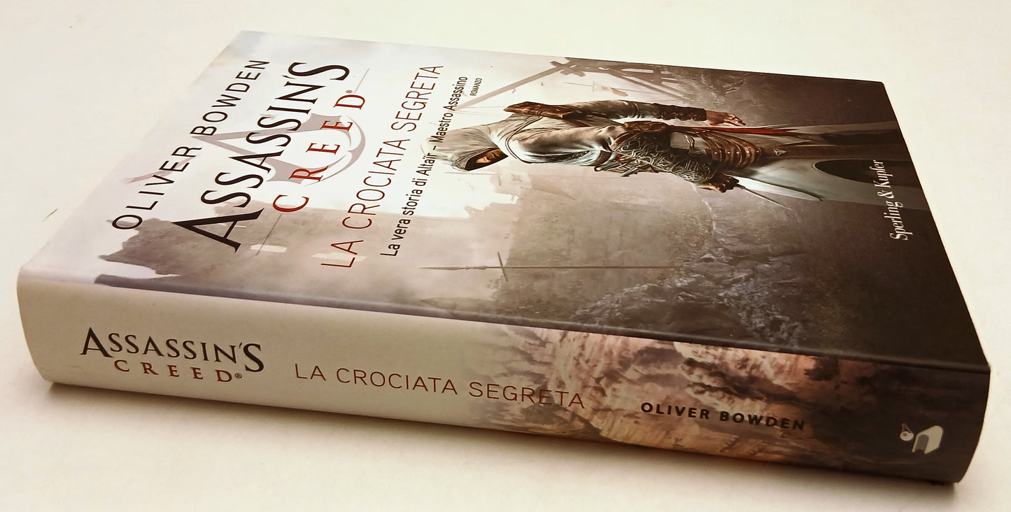 LN- ASSASSIN'S CREED LA CROCIATA SEGRETA- OLIVER BOWDEN- SPERLING- 2011- CS-ZFS57