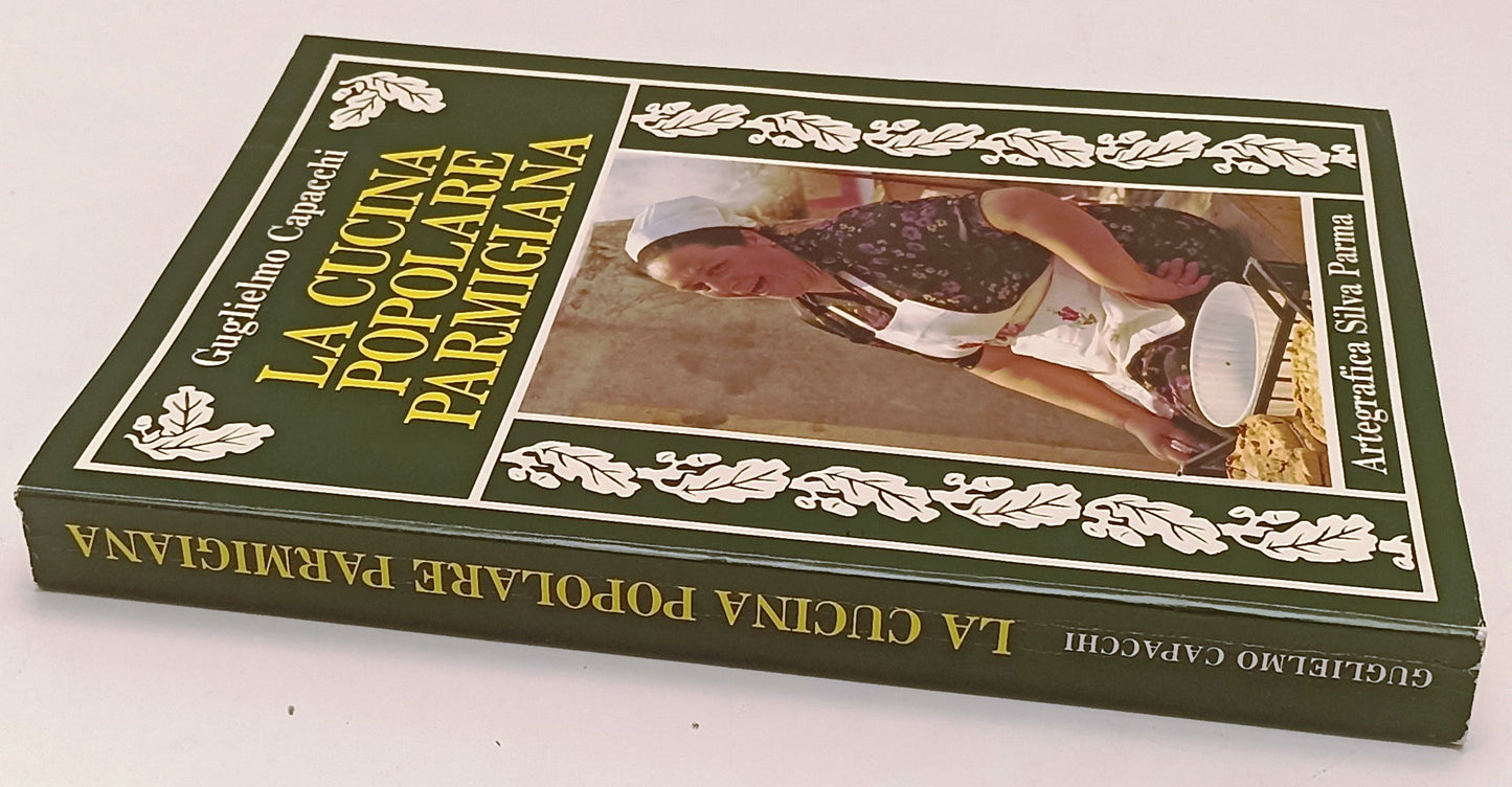 LK- LA CUCINA POPOLARE PARMIGIANA - GUGLIELMO CAPACCHI - SILVA --- 1985- B- WPR