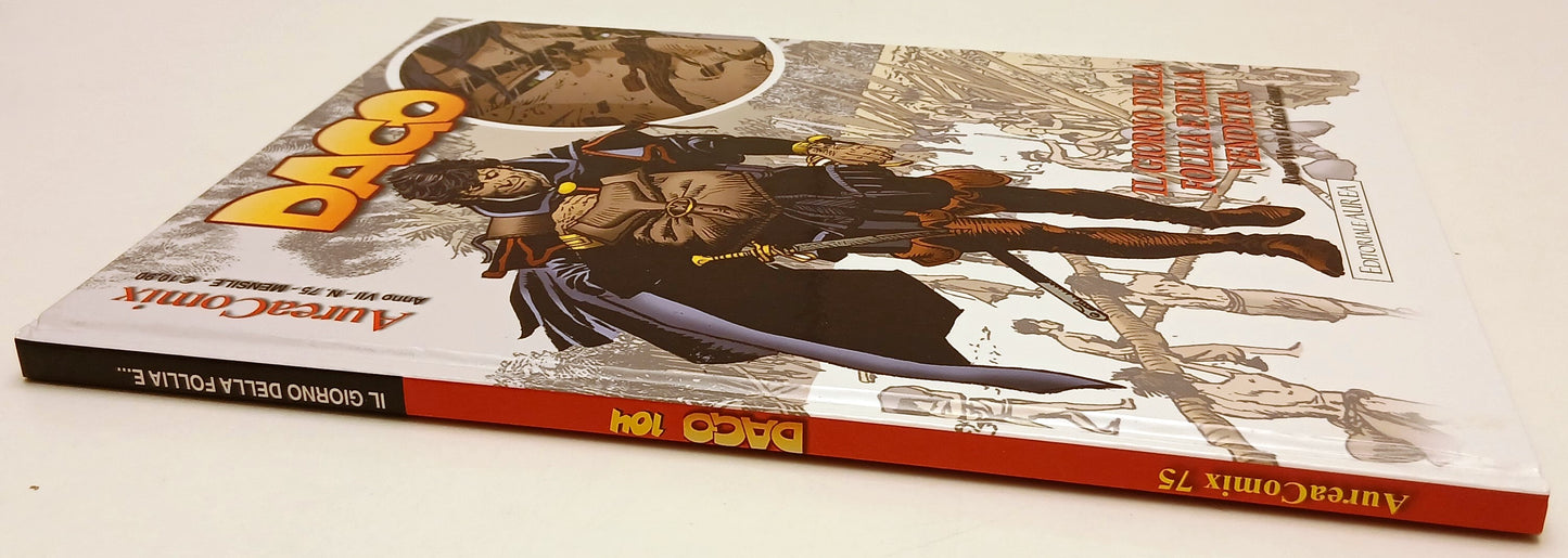 FV- AUREACOMIX N.75 DAGO N.104 IL GIORNO DELLA FOLLIA E VENDETTA - AUREA- C- G25