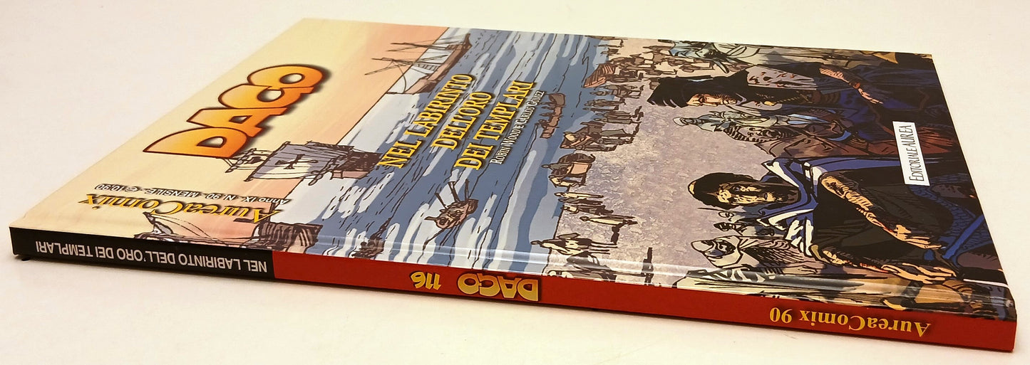 FV- AUREACOMIX N.90 DAGO N.116 NEL LABIRINTO DELL'ORO DEI TEMPLARI- AUREA- C-G25