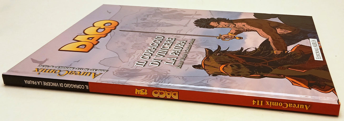 FV- AUREACOMIX N.114 DAGO N.134 IL CORAGGIO DI VINCERE LA PAURA -- AUREA- C- G25