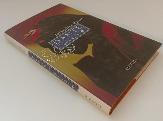 LZ- DANTE UNA VITA - JACQUELINE RISSET - RIZZOLI -- 1a ED. - 1995 - CS - XFS142