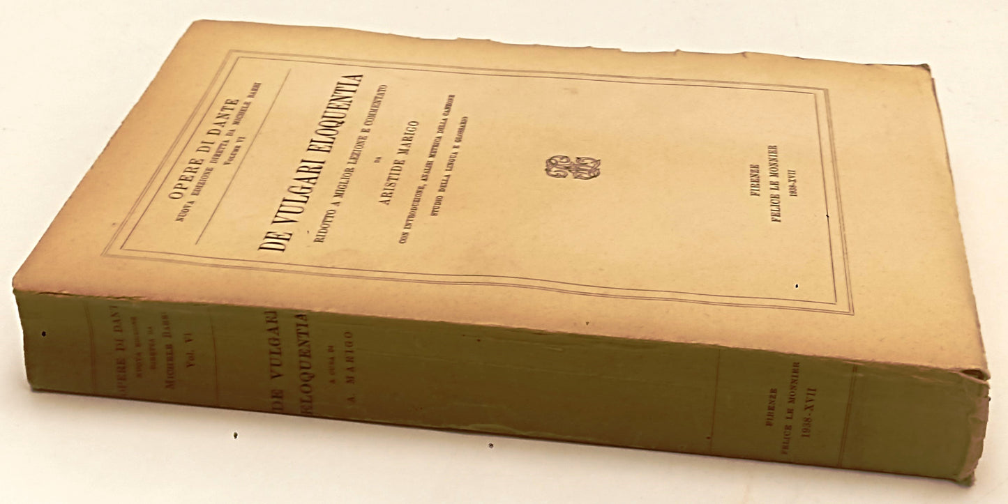DE VULGARI ELOQUENTIA -- LE MONNIER - OPERE DI DANTE -- 1938 - B- XFS119
