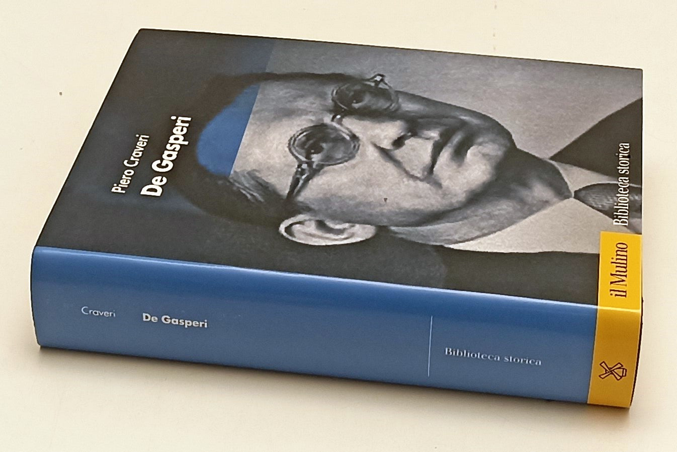 LS- DE GASPERI - PIERO CRAVERI- IL MULINO- BIBLIOTECA STORICA-- 2006- CS- ZFS156