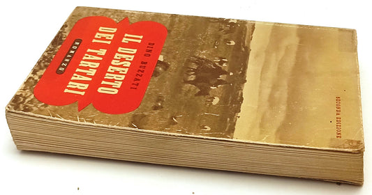 LN- IL DESERTO DEI TARTARI - DINO BUZZATI - RIZZOLI -- 2a ED.- 1941- BS- XFS142