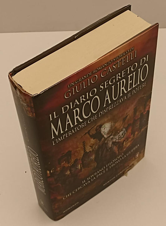 LN- IL DIARIO SEGRETO DI MARCO AURELIO - CASTELLI - NEWTON --- 2013 - CS- XFS137