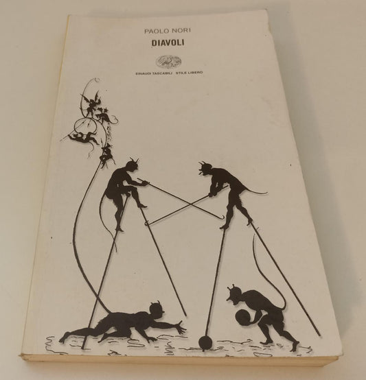 LN- DIAVOLI - PAOLO NORI - EINAUDI - TASCABILI STILE LIBERO -- 2001 - B- XFS142