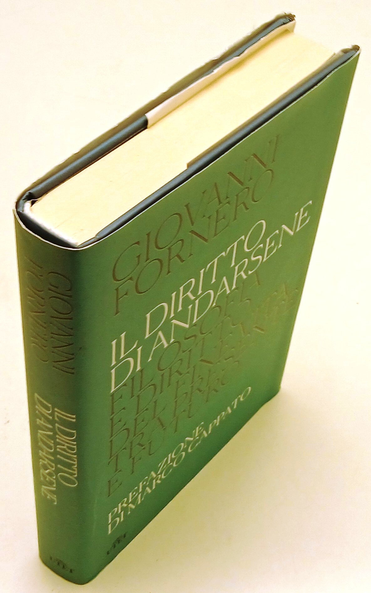Il diritto di andarsene Fine vita - Giovanni Fornero - UTET - 1a ed. - ZFS94