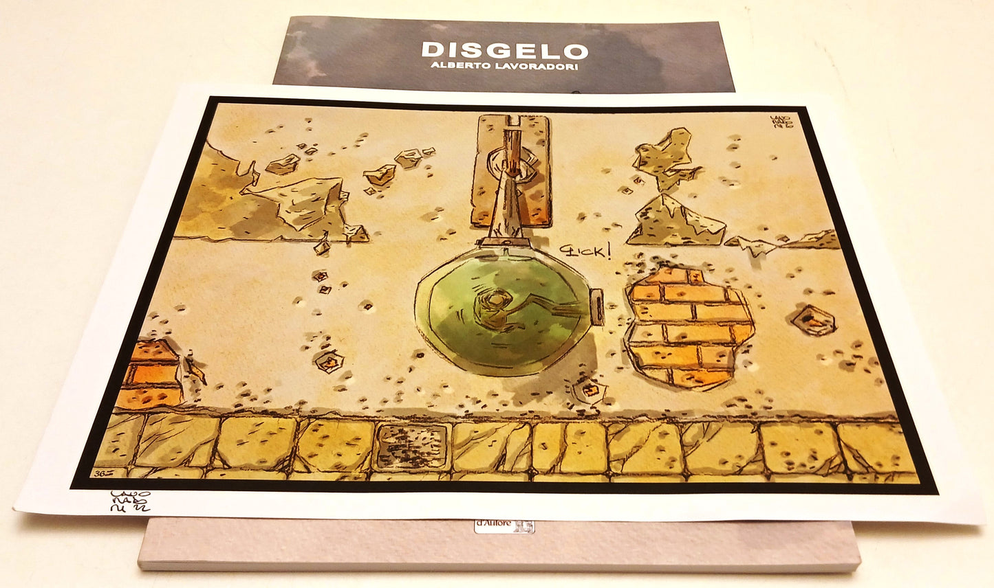 Disgelo - Alberto Lavoradori - Segni d'Autore - con stampa in omaggio - B26