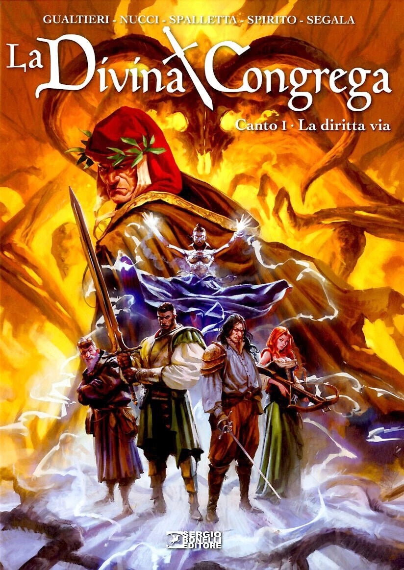 La Divina Congrega Canto I La diritta via - Bonelli - 1a ed. - Cartonato - N25