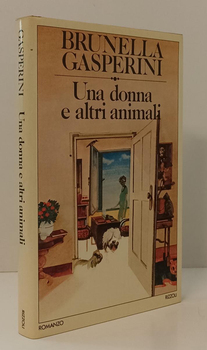 LN- UNA DONNA E ALTRI ANIMALI- BRUNELLA GASPERINI- RIZZOLI- LA SCALA- CS- YFS155