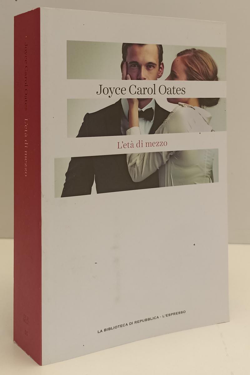 LN2- DUEMILA 33 L'ETA' DI MEZZO - OATES - BIBLIOTECA REPUBBLICA - B - JXS186