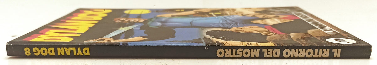 FB- DYLAN DOG N.8 IL RITORNO DEL MOSTRO ORIGINALE -- BONELLI -- B - F25