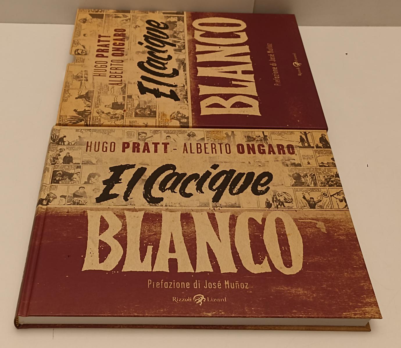 FV- EL COCIQUE BLANCO - HUGO PRATT ALBERTO ONGARO - RIZZOLI LIZARD- 2014- C- B24