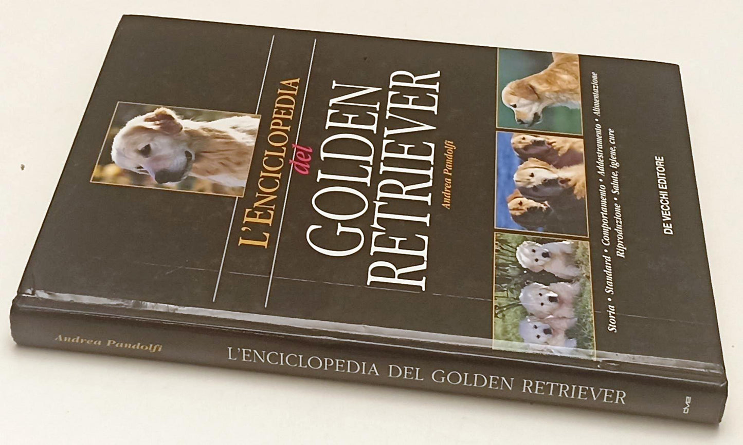LZ- L'ENCICLOPEDIA DEL GOLDEN RETRIEVER - PANDOLFI- DE VECCHI--- 2004- C- YFS777