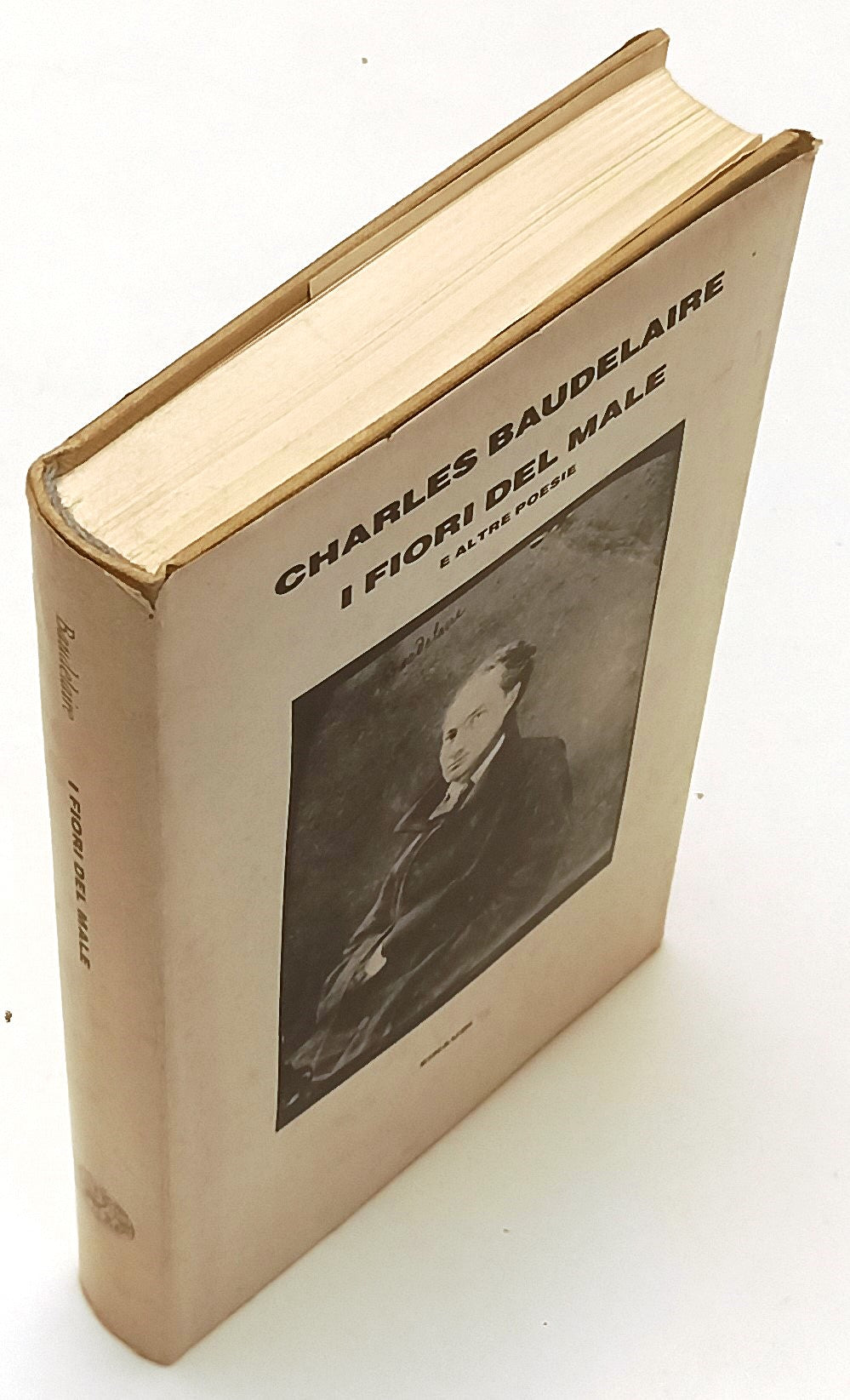 LN- I FIORI DEL MALE - CHARLES BAUDELAIRE - EINAUDI -- 1a ED. - 1987 - CS - XFS