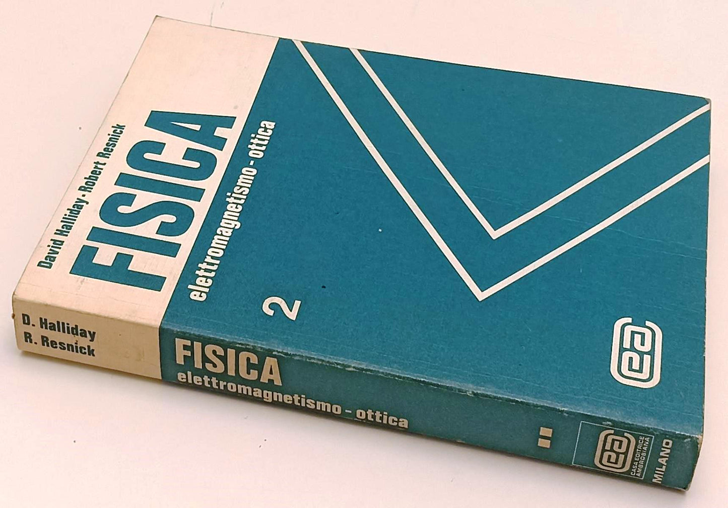 LZ- FISICA ELETTROMAGNETISMO OTTICA 2 - HALLIDAY RESNICK ---- 1966 - B- YFS426