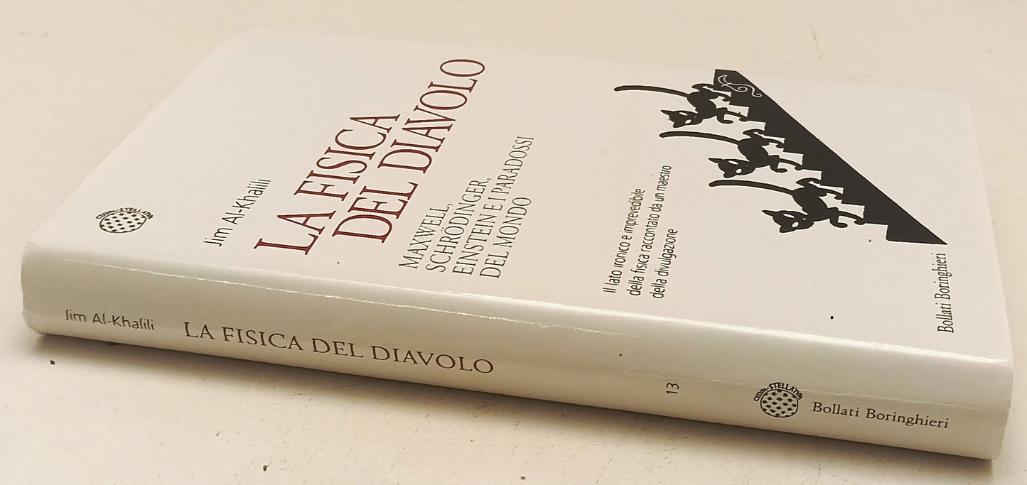 LZ- LA FISICA DEL DIAVOLO- JIM AL-KHALILI- BOLLATI BORINGHIERI- 2012- CS- YFS581