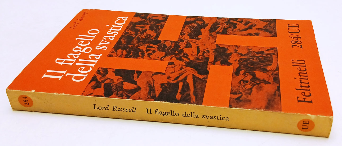 LN2- IL FLAGELLO DELLA SVASTICA - LORD RUSSELL- FELTRINELLI UE - B - XFS