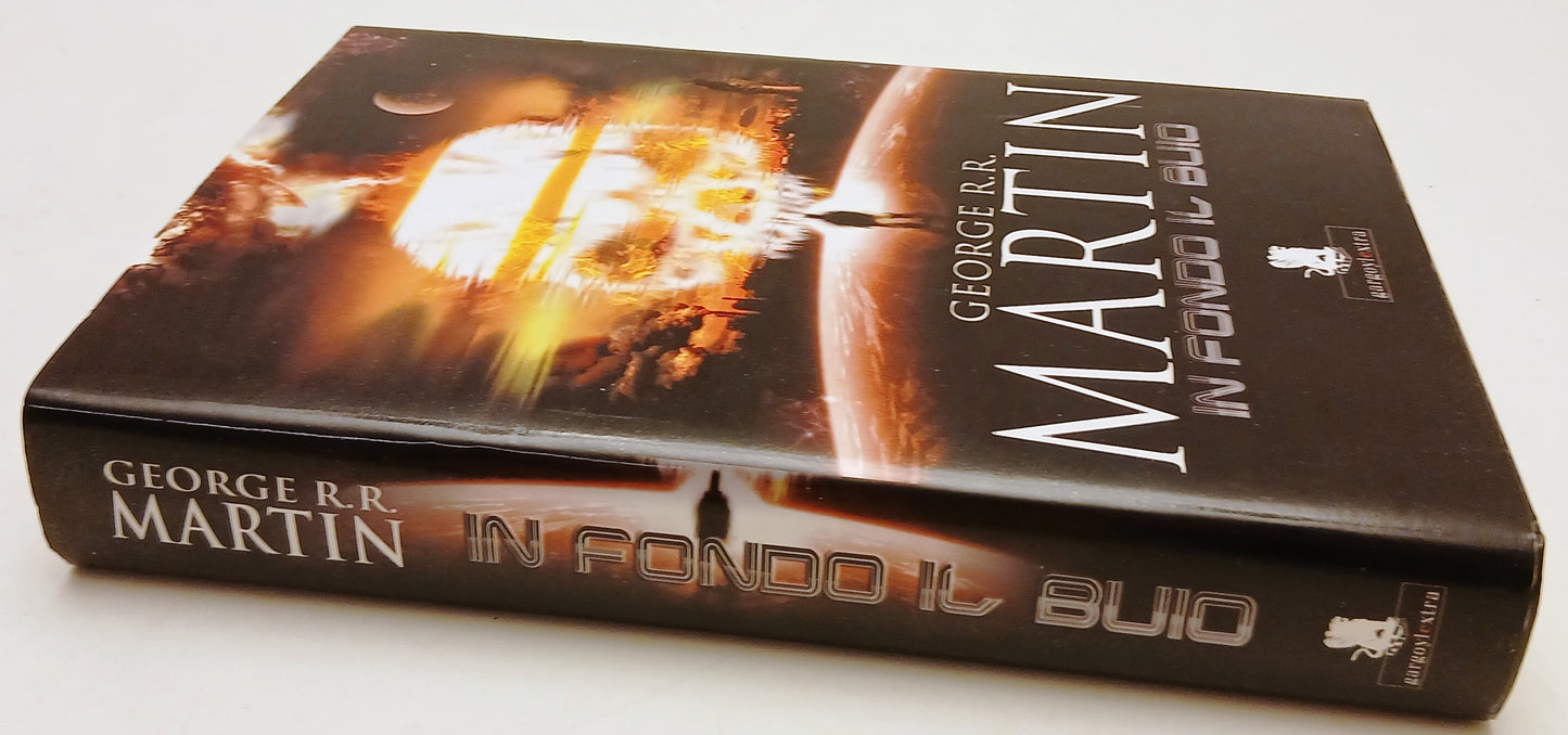 LN- IN FONDO AL BUIO - GEORGE R.R. MARTIN - GARGOYLEXTRA --- 2012 - CS - ZFS42