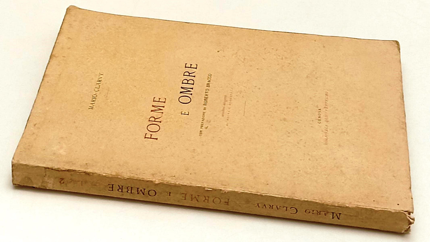 FORME E OMBRE DEDICA AUTOGRAFO - MARIO CLARVY - BIBLIOTECA VENTESIMO- XFS105