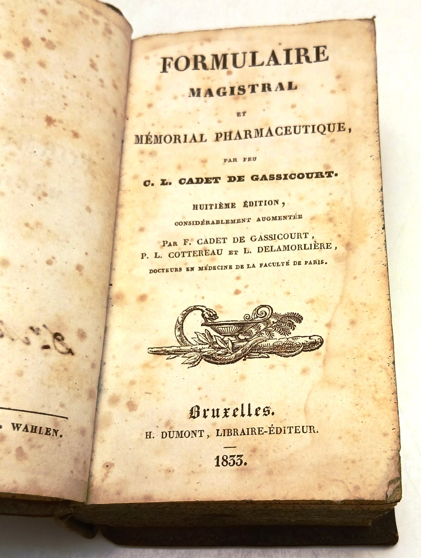 LH- FORMULAIRE MAGISTRAL ET MEMORIAL PHARMACEUTIQUE- DE GASSICOURT- 1833-XFS134