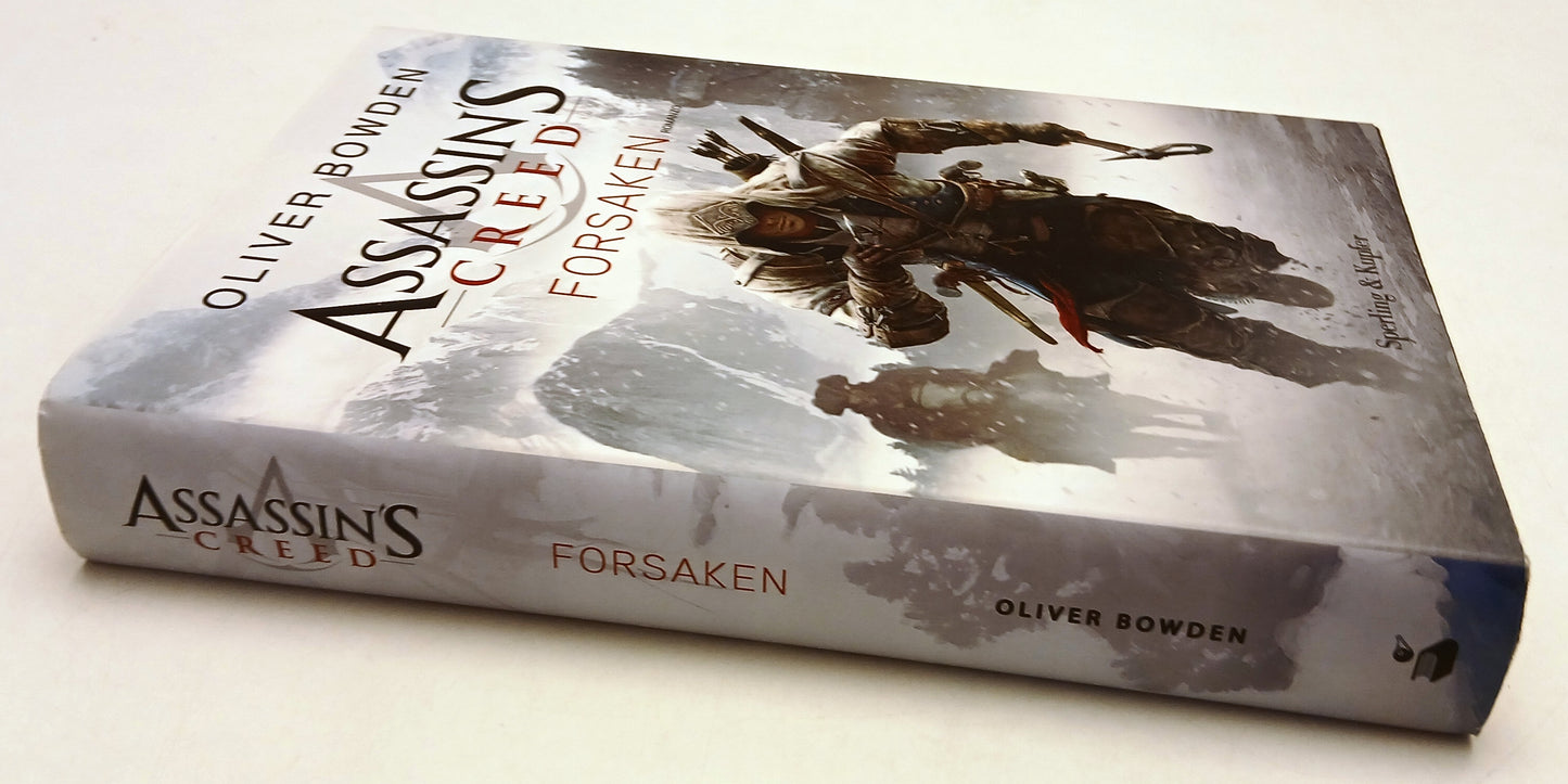 LN- ASSASSIN'S CREED FORSAKEN- OLIVER BOWDEN- SPERLING & KUPFER- 2012- CS- ZFS57