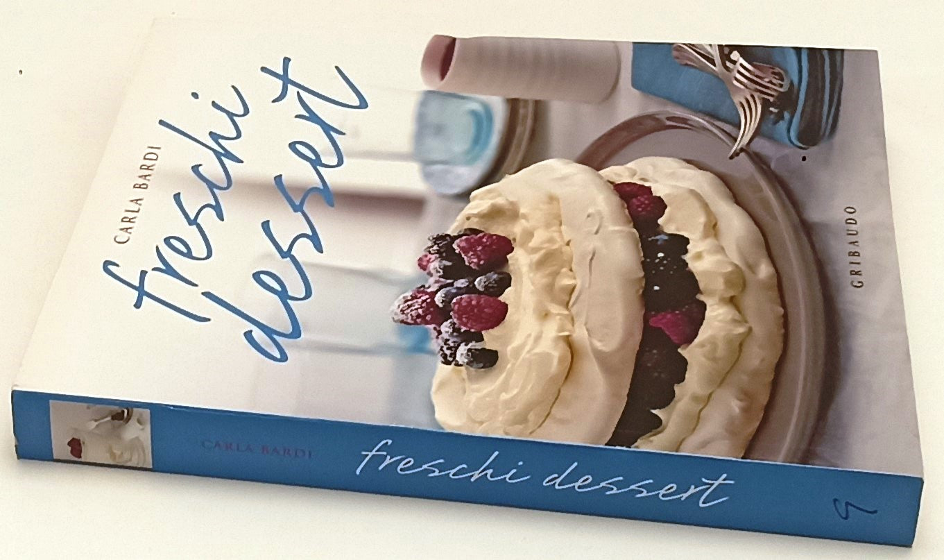 LK- FRESCHI DESSERT - CARLA BARDI - GRIBAUDO --- 2012 - B - YFS507