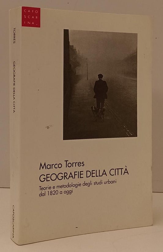 LZ- GEOGRAFIE DELLA CITTA' - MARCO TORRES - CAFOSCARINA --- 1999 - B - YFS186