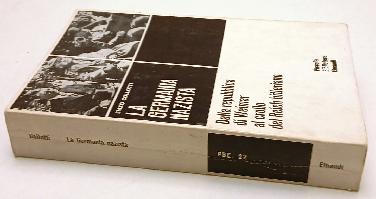 LS- LA GERMANIA NAZISTA - ENZO COLOTTI - EINAUDI - PICCOLA BIBLIOTECA - B - XFS