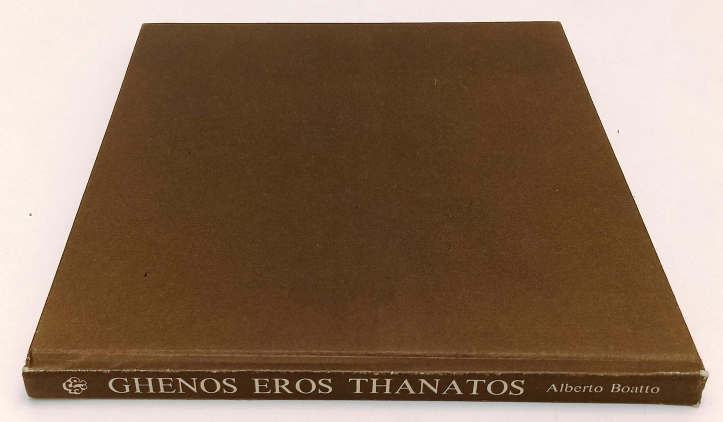 LT- GHENOS EROS THANATOS- ALBERTO BOATTO- GALLERIA DE FOSCHERARI- 1974- C-XFS187
