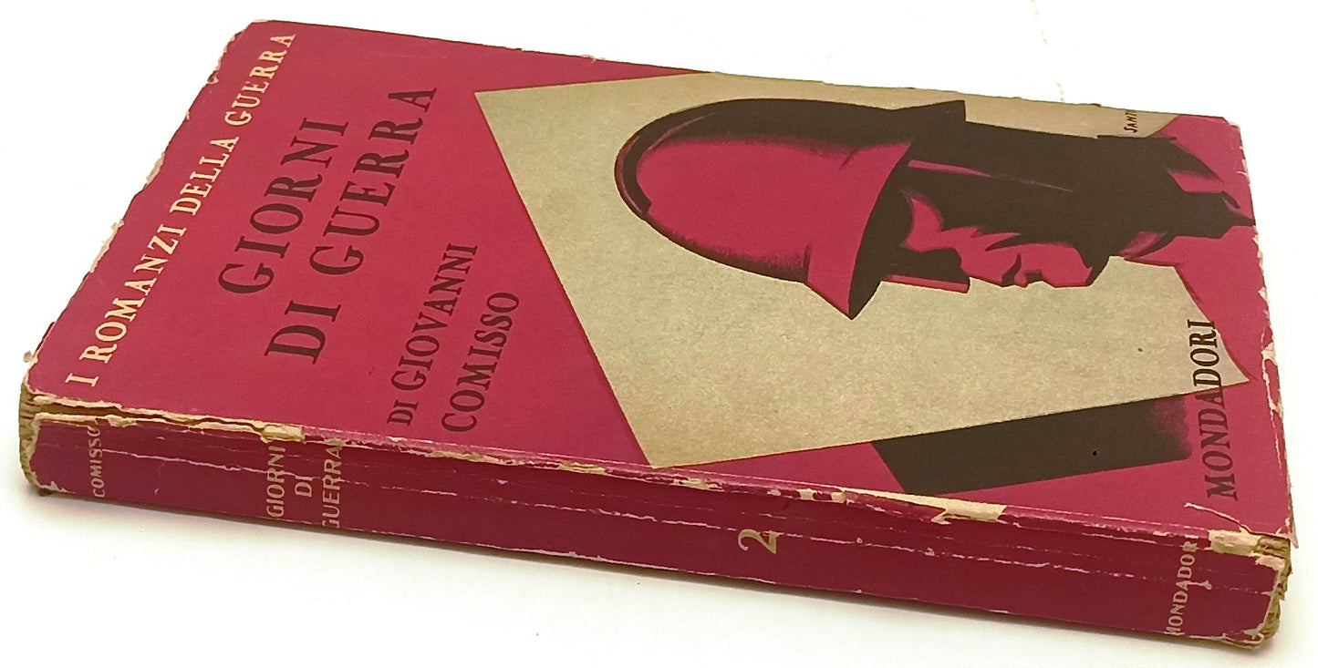 GIORNI DI GUERRA - GIOVANNI COMISSO - MONDADORI --- 1931- B- XFS207