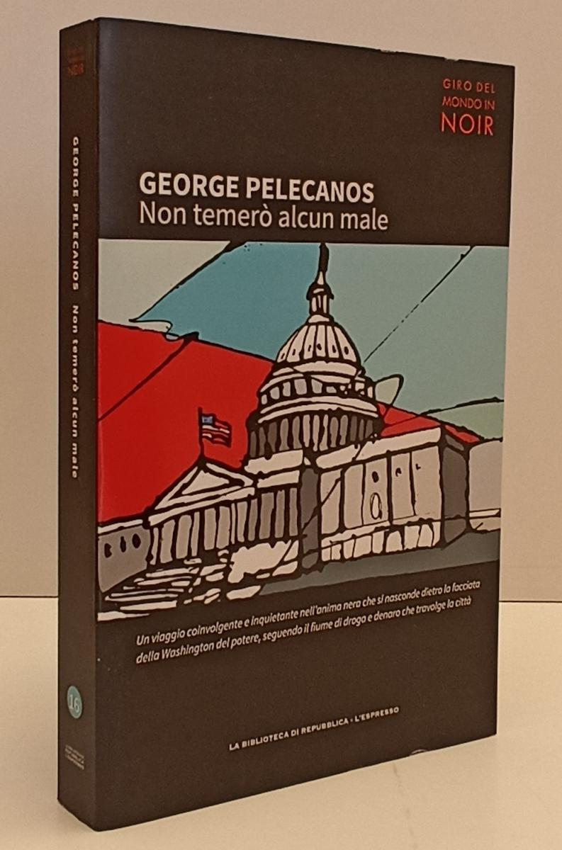 LN2- GIRO MONDO NOIR N.16 NON TEMERO' ALCUN MALE- PELACANOS- REPUBBLICA-B-JXS171