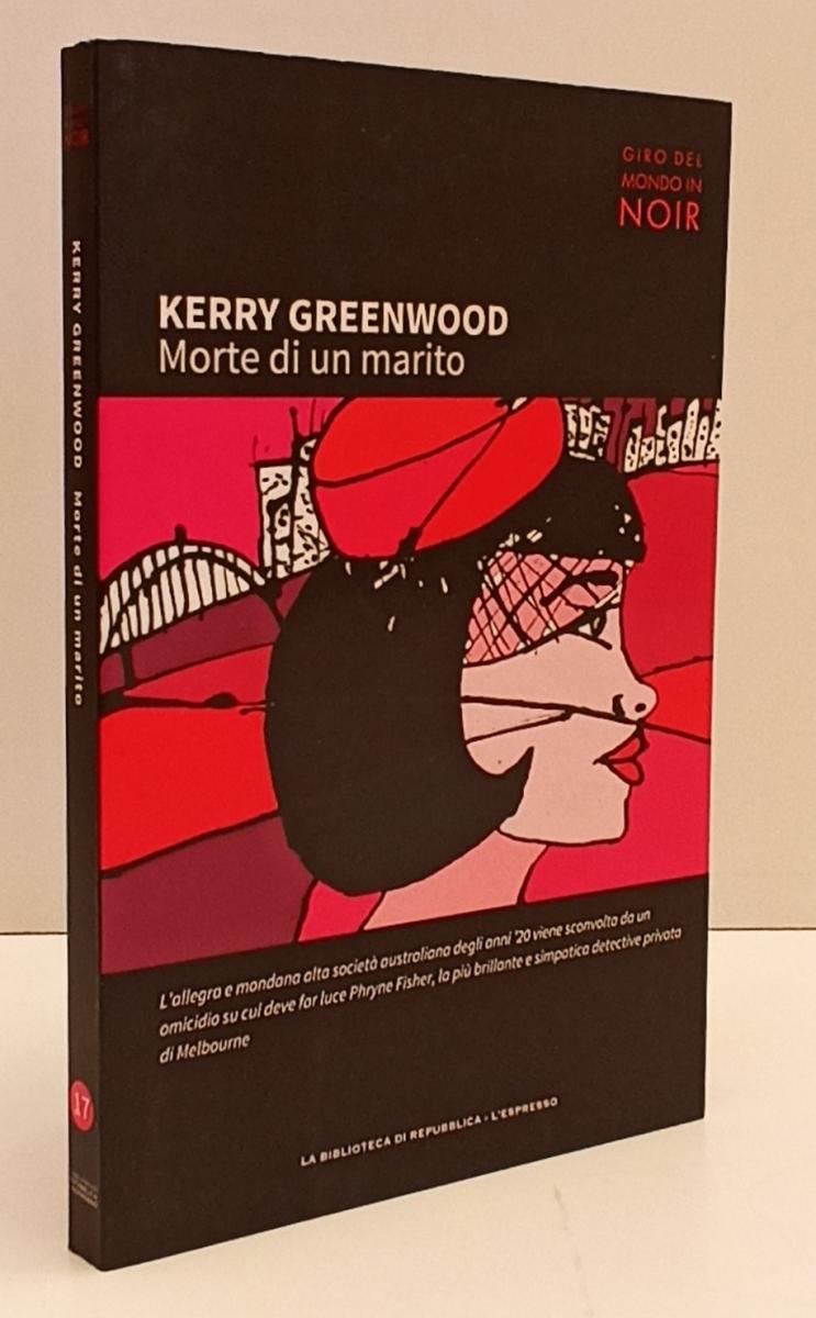 LN2- GIRO MONDO IN NOIR N.17 MORTE DI UN MARITO- GREENWOOD- REPUBBLICA- B-JXS171