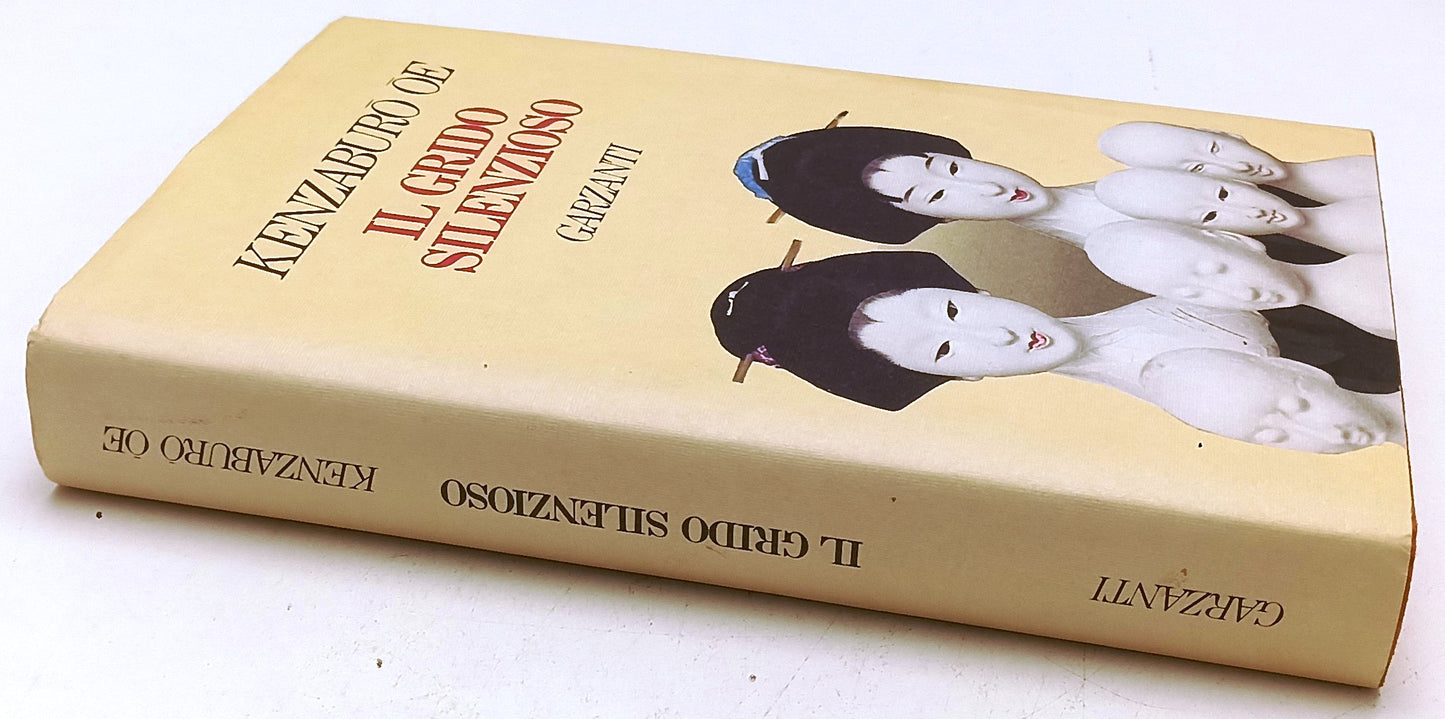 LN- IL GRIDO SILENZIOSO - KENZABURO OE - GARZANTI -- 1a ED. - 1987 - CS - YFS667