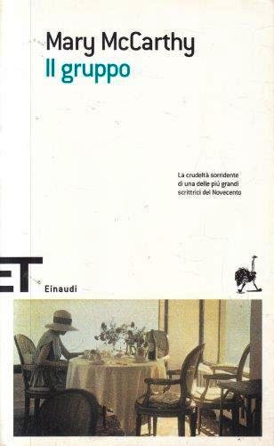 Il gruppo - Mary McCarthy - Einaudi ET Scrittori - XFS