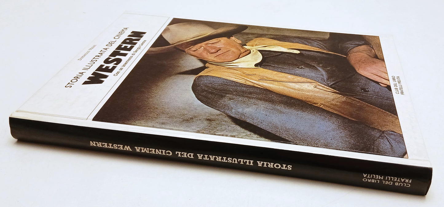 LW- STORIA ILLUSTRATA DEL CINEMA WESTERN- DOMENICO MALAN- MELITA- 1985- C-YFS242