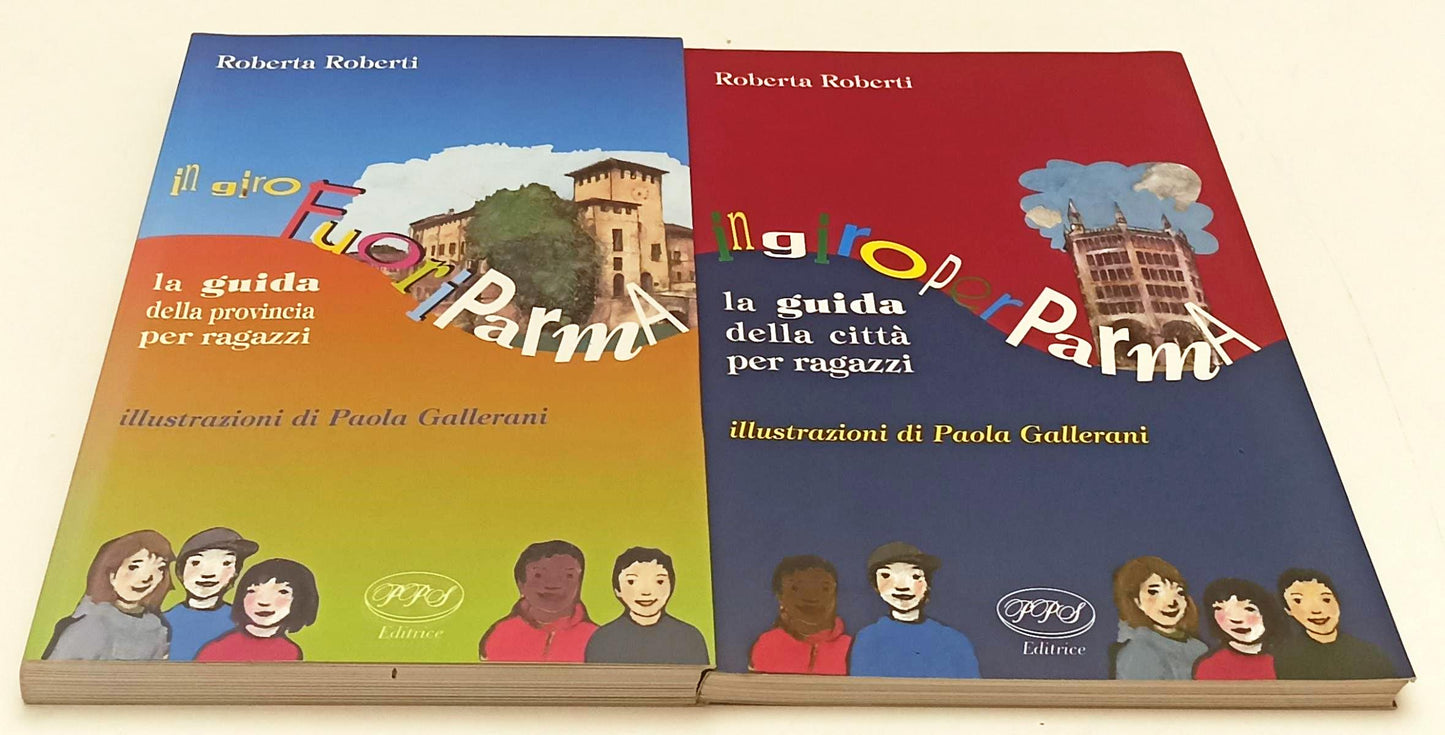 LZ- LA GUIDA DELLA CITTA' PER RAGAZZI 1/2 PARMA - ROBERTA ROBERTI - PPS - B- WPR