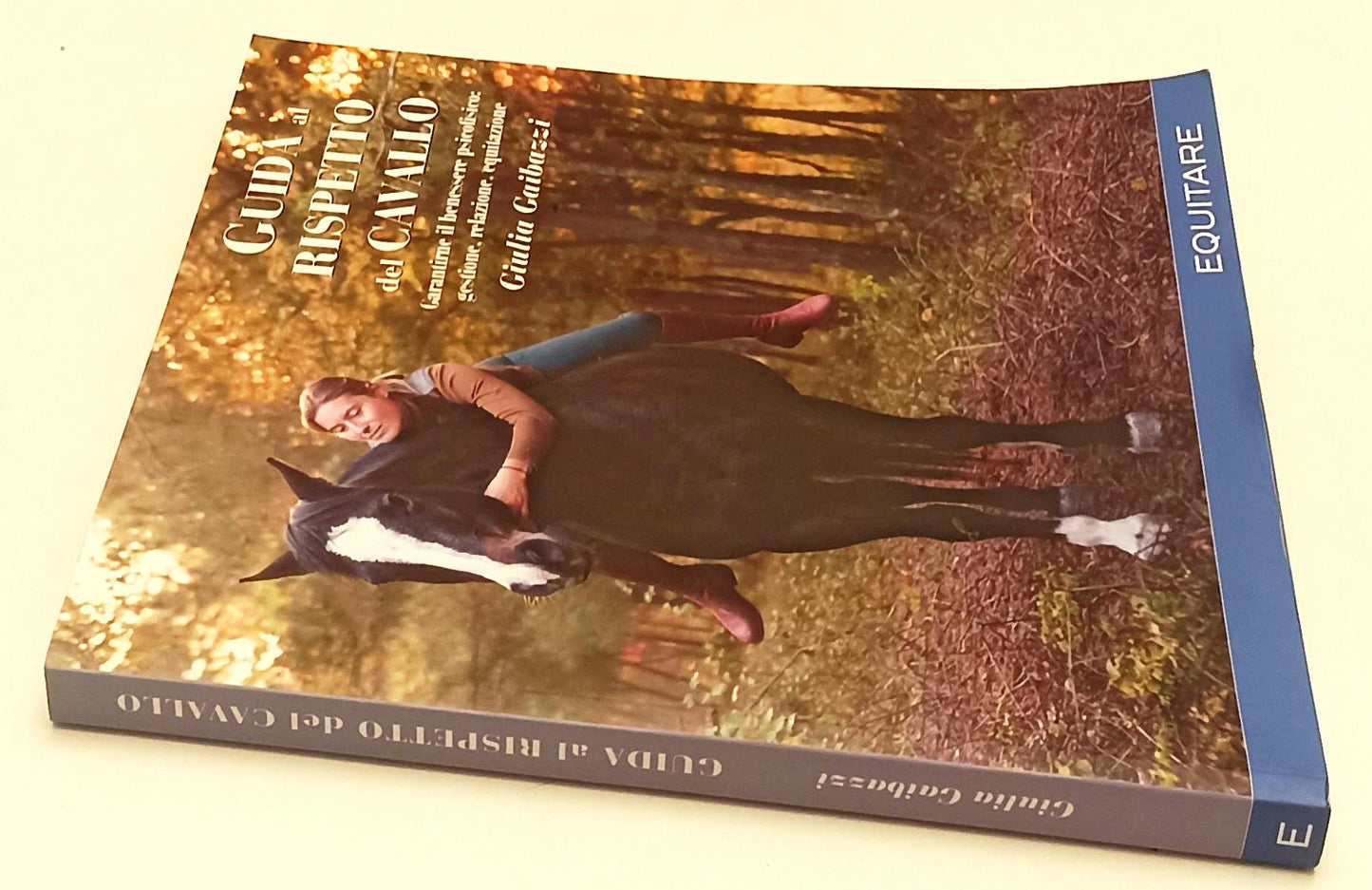 LZ- GUIDA AL RISPETTO DEL CAVALLO - GIULIA GAIBAZZI - EQUITARE--- 2020- B- YFS65